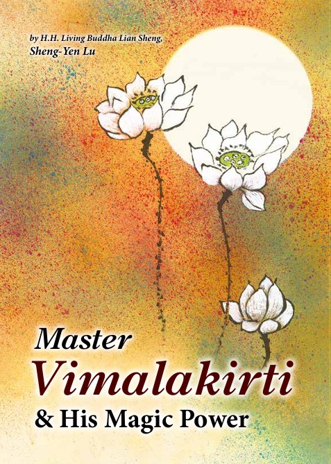 292 - Master Vimalakirti & His Magic Power
