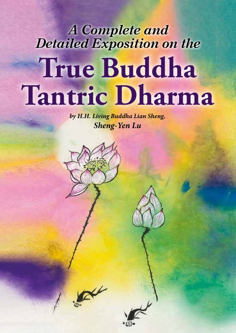 662 - A Complete and Detailed Exposition on the True Buddha Tantric Dharma